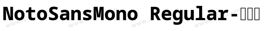 NotoSansMono Regular字体转换